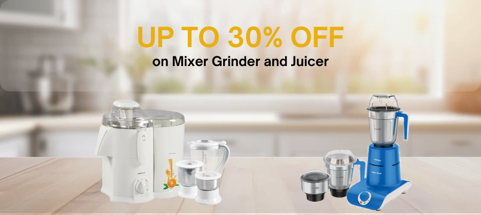 UP TO 30% OFF on mixer juicer and grinder